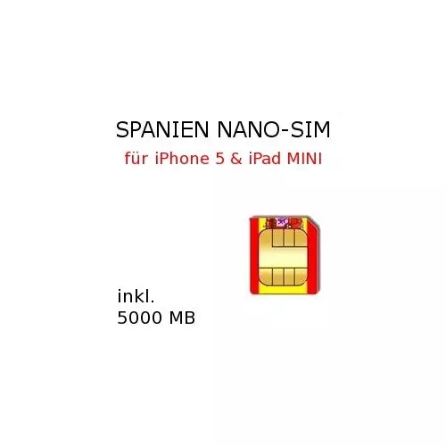 Spanien NANO SIM 5000 MB